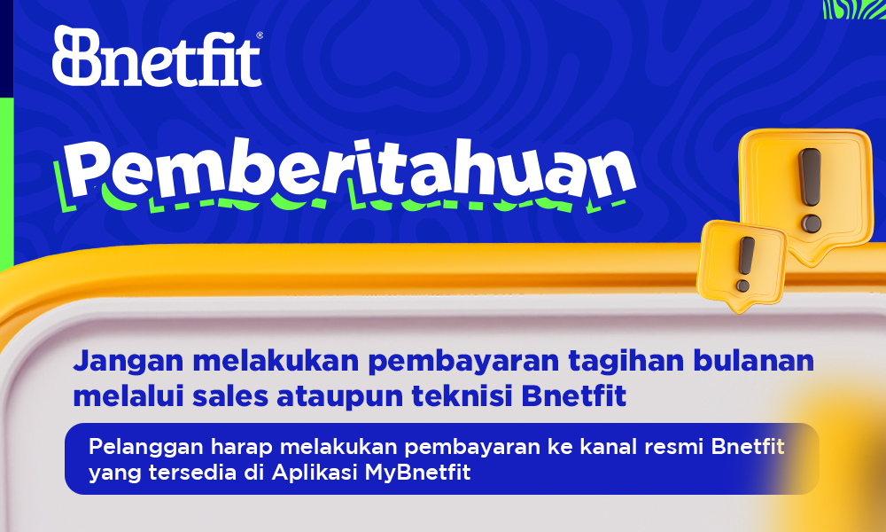 Himbauan Pembayaran Tagihan Bnetfit