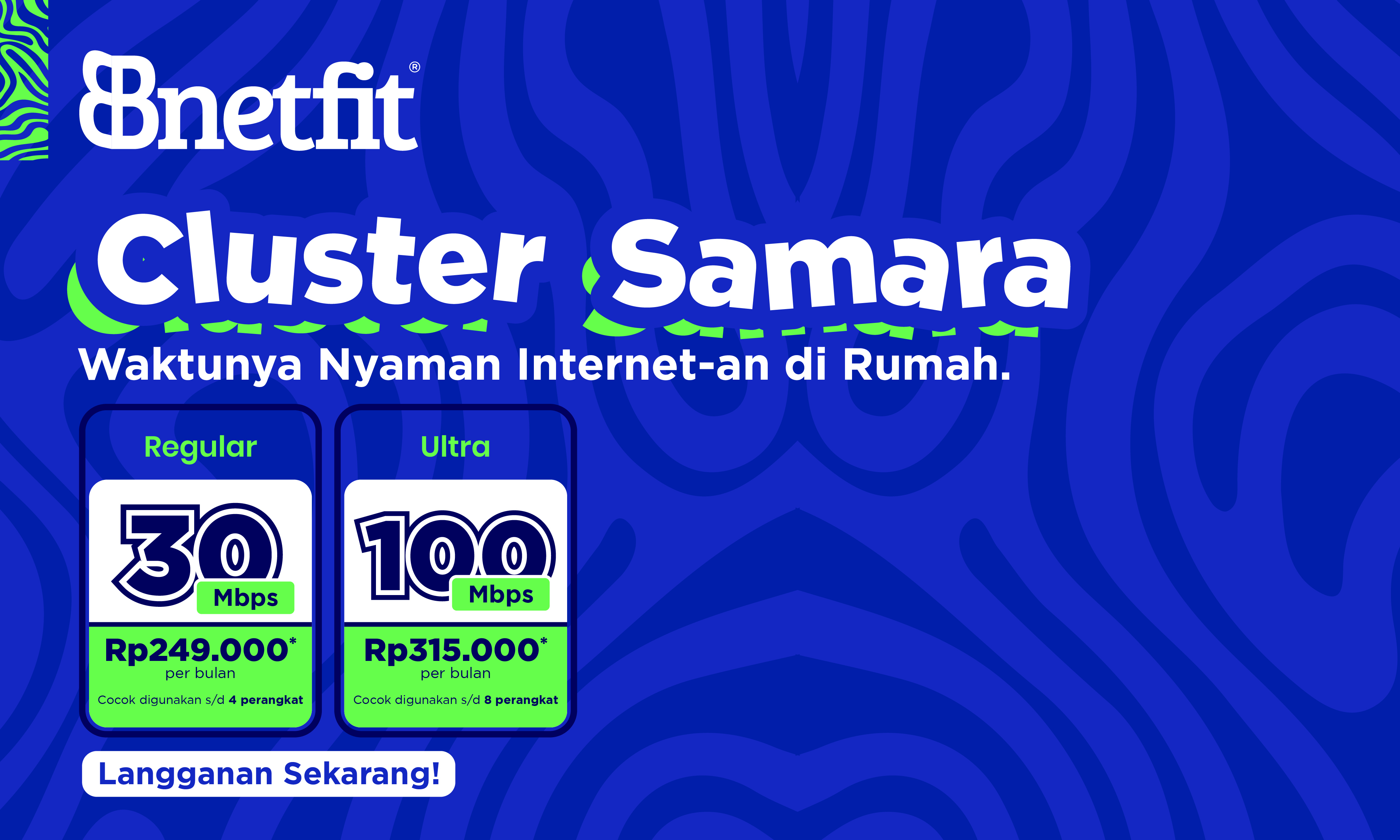 BNETFIT KINI HADIR DI CLUSTER SAMARA