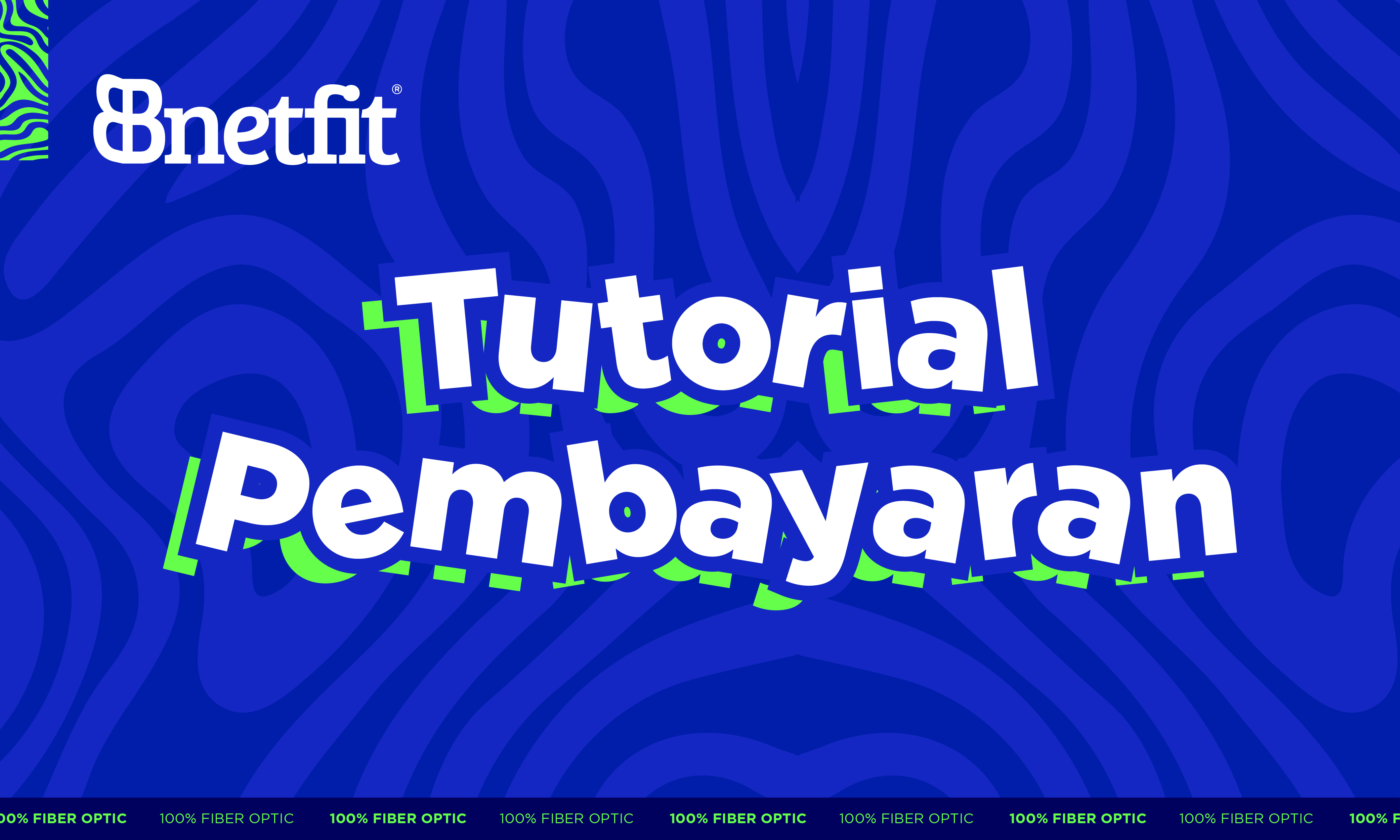 TUTORIAL PEMBAYARAN BNETFIT