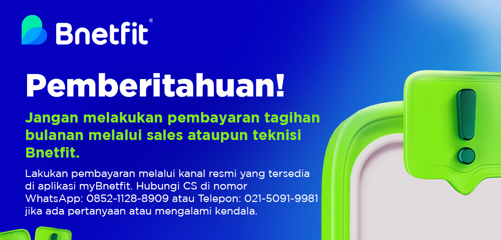 Himbauan Pembayaran Tagihan Bnetfit